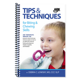 Tips & Techniques for Biting & Chewing Skills (Book)